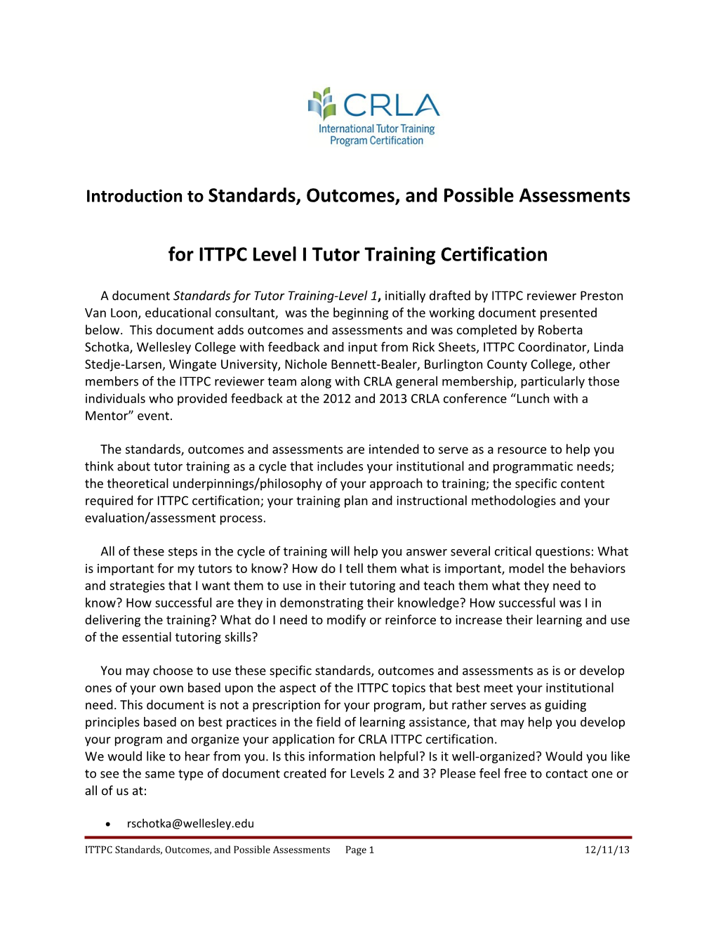 Introduction to Standards, Outcomes, and Possibleassessments for ITTPC Level I Tutor Training
