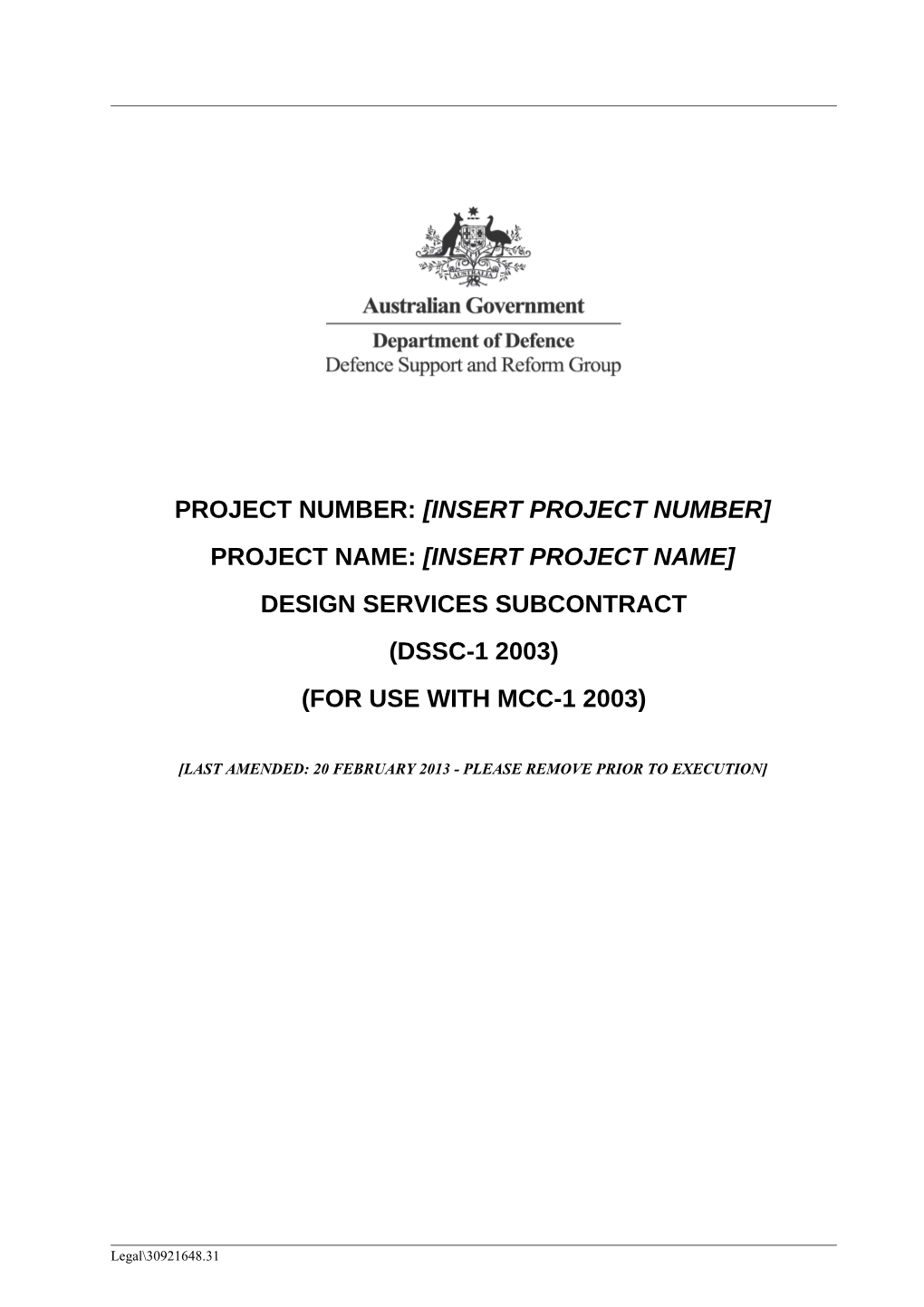 Department of Defence - Design Services Subcontract (DSSC-1 2003) - for Use with MCC-1 2003