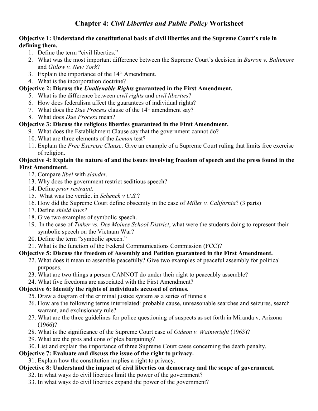 Chapter 4: Civil Liberties and Public Policy Worksheet