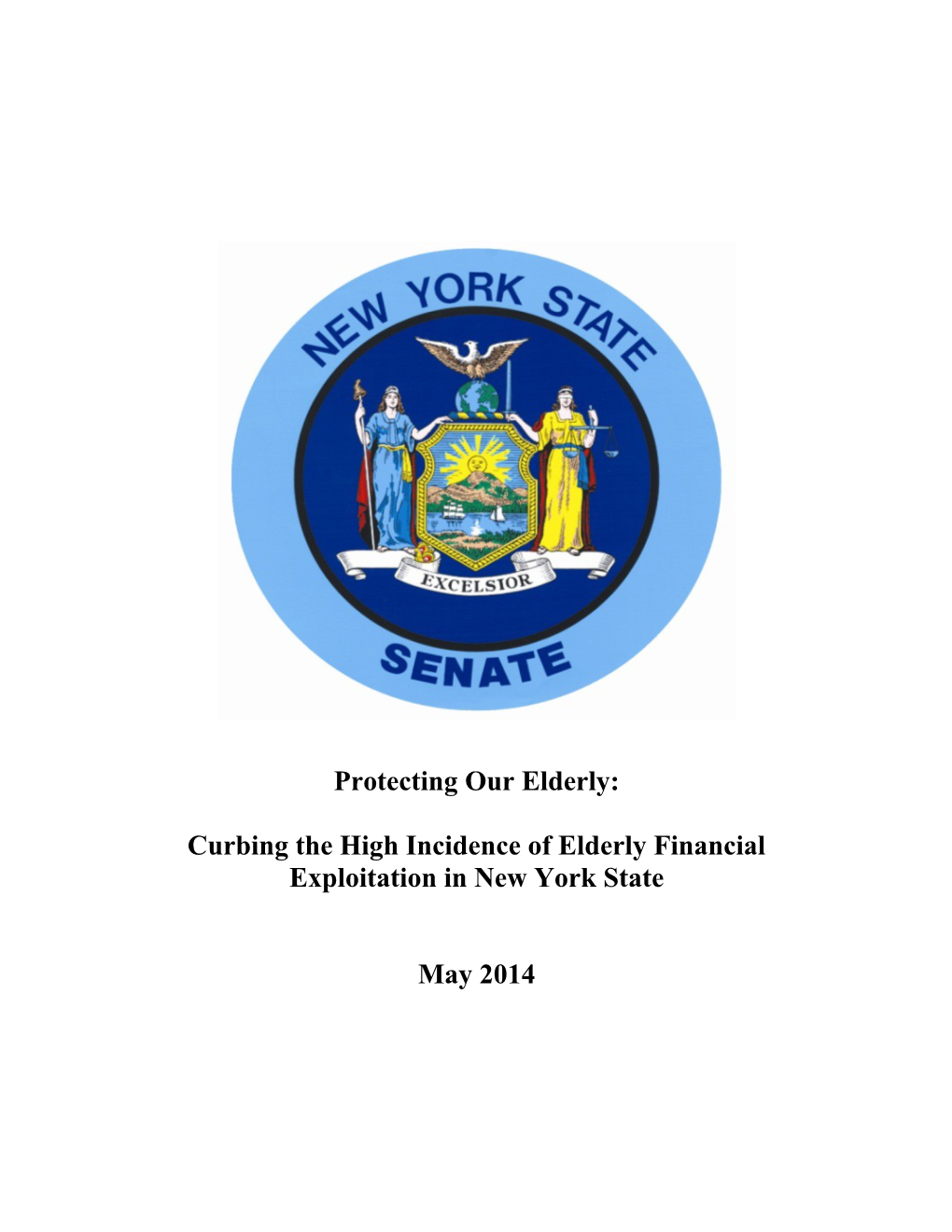 Curbing the High Incidence of Elderly Financial Exploitation in New York State
