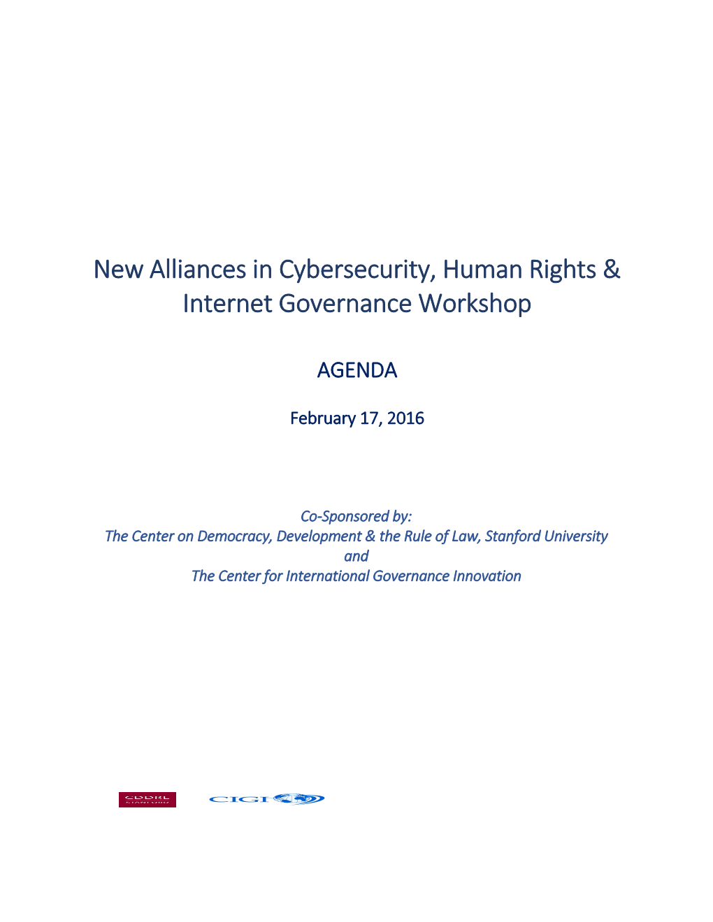 New Alliances in Cybersecurity, Human Rights & Internet Governance Workshop