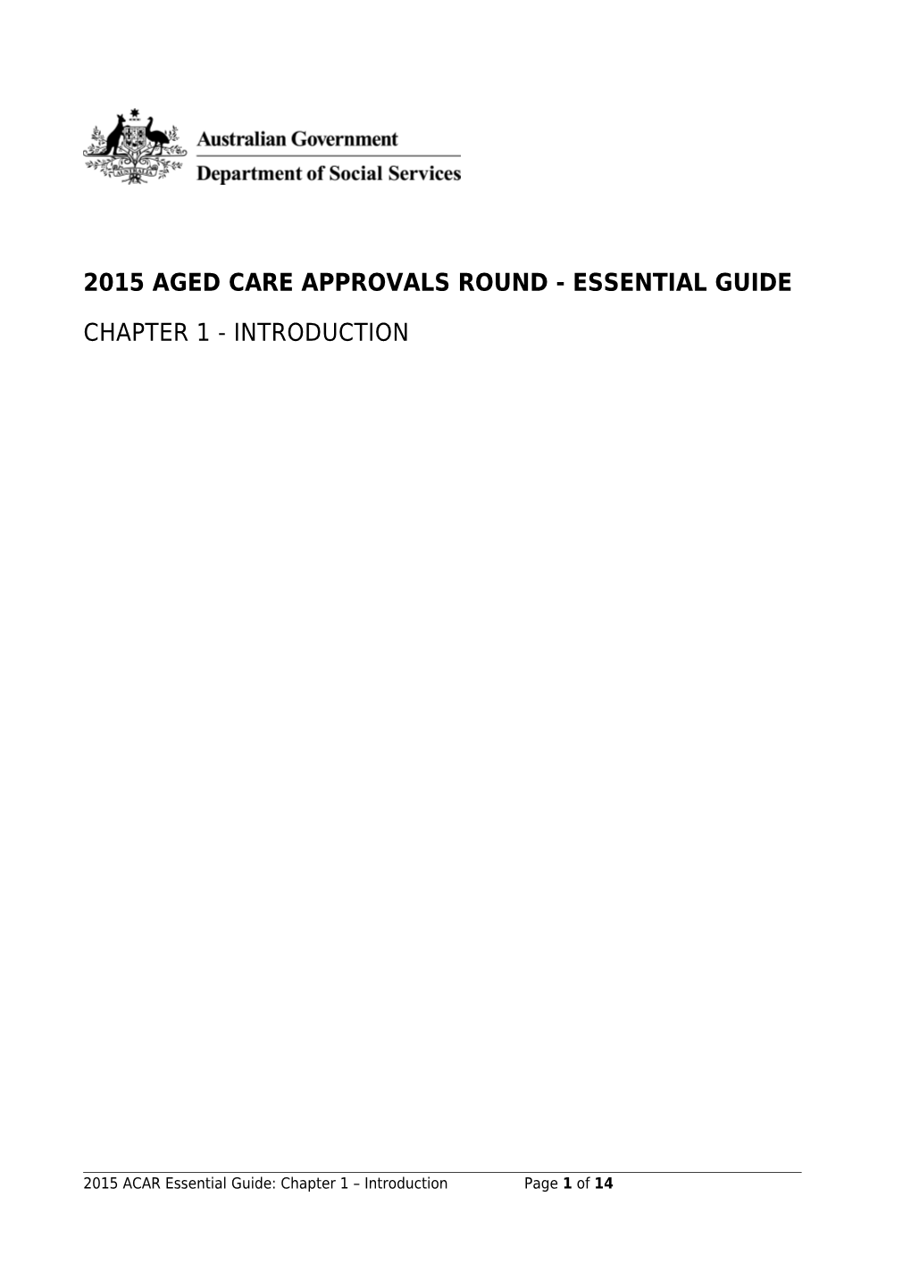 2015Aged Care Approvals Round - Essential Guide