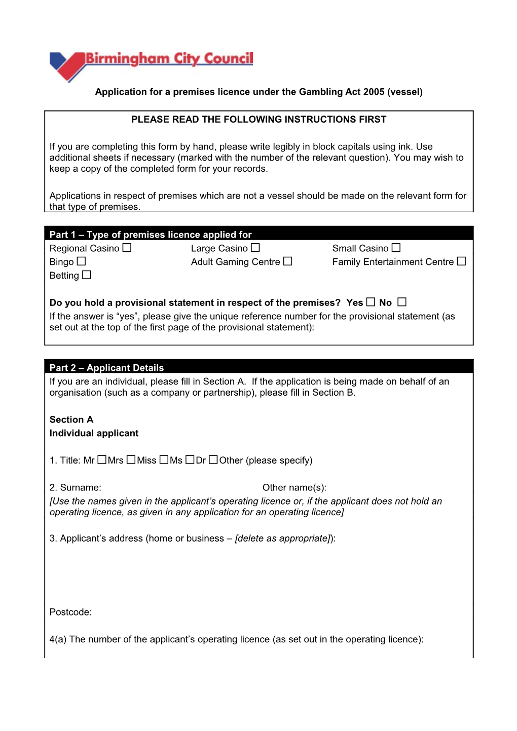 Application for a Premises Licence Under the Gambling Act 2005 (Vessel)