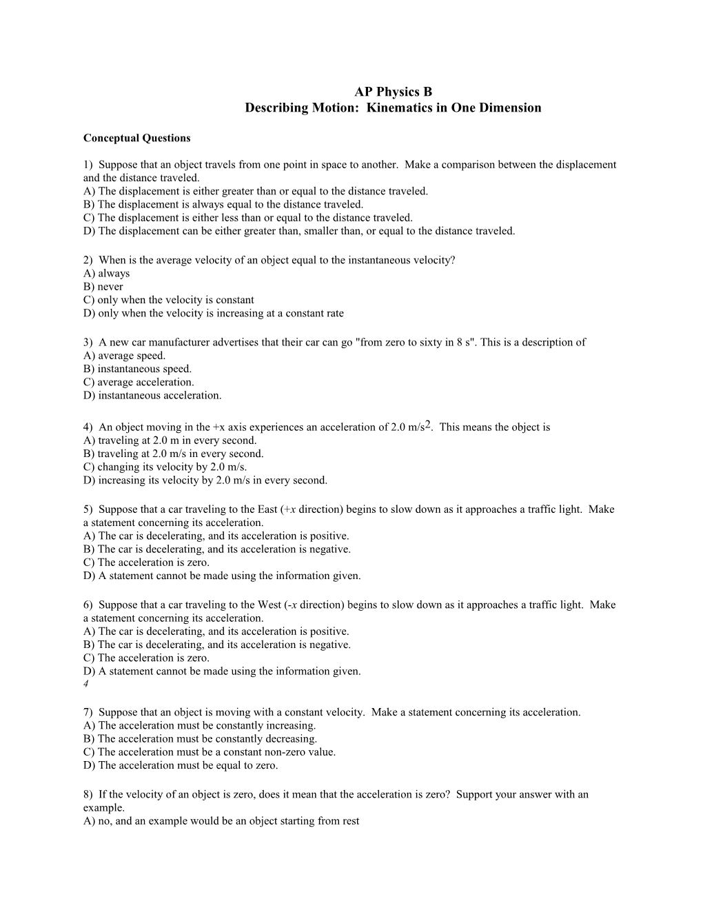 Describing Motion: Kinematics in One Dimension