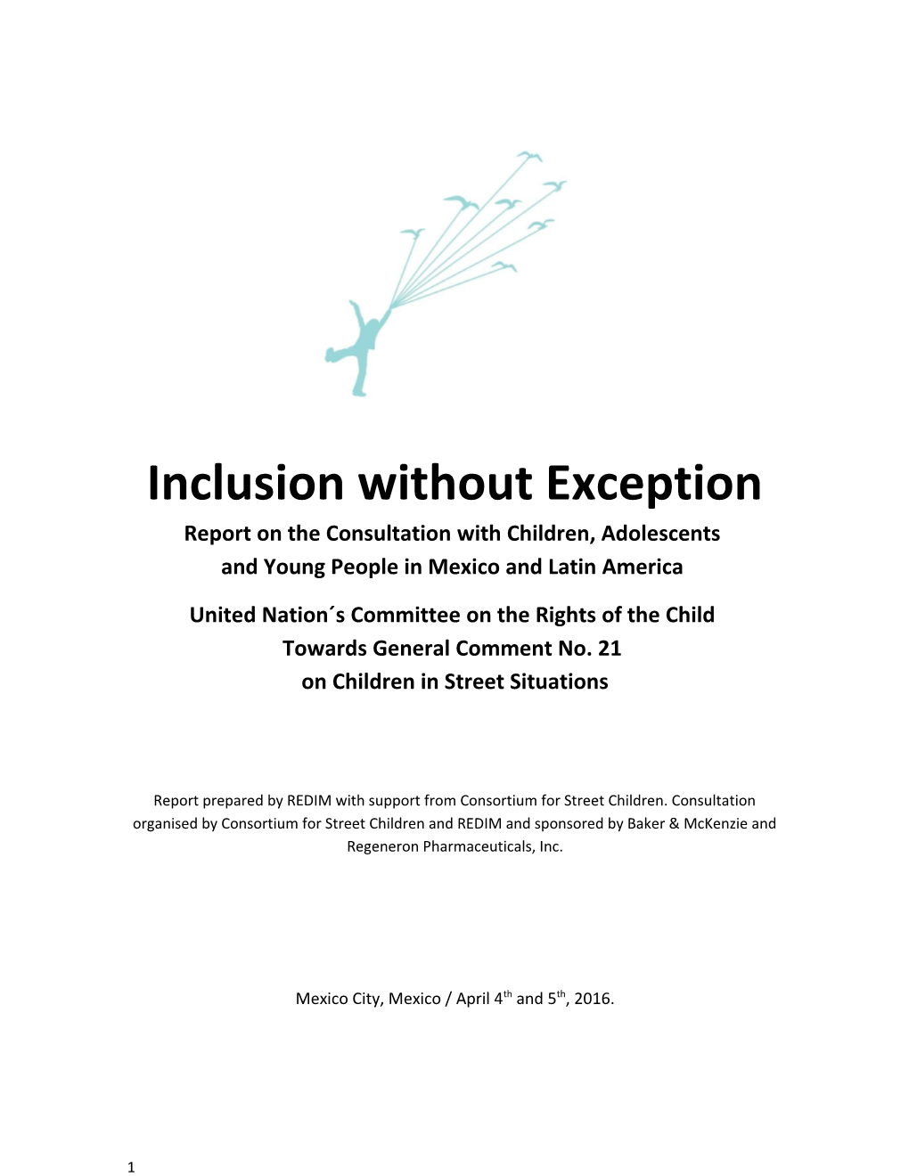 Inclusion Without Exception Report on the Consultation with Children, Adolescents And