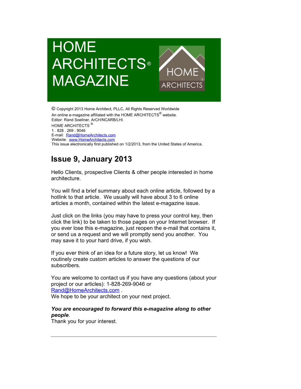 An Online E-Magazine Affiliated with the HOME ARCHITECTS Website