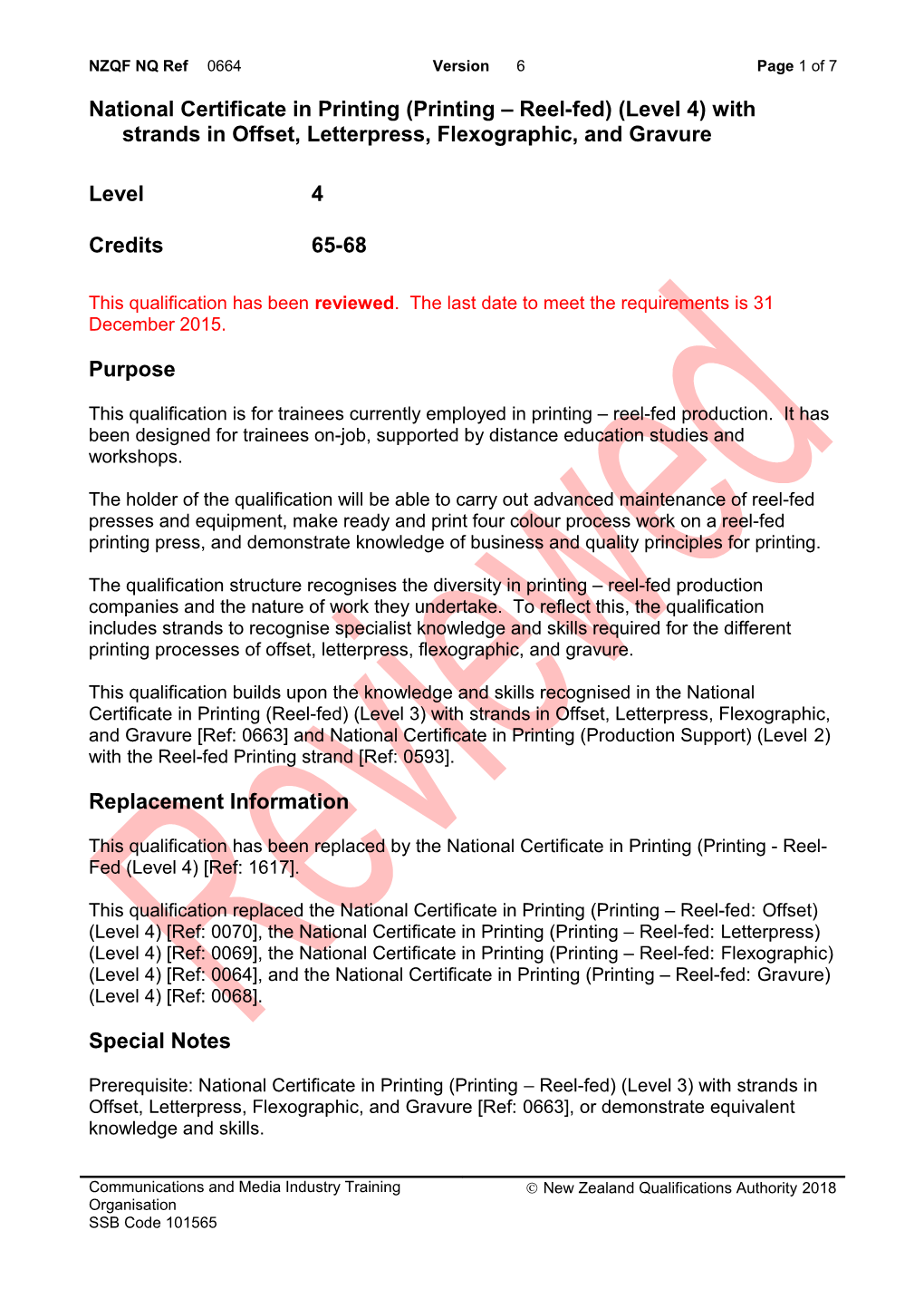 0664 National Certificate in Printing (Printing Reel-Fed) (Level 4) with Strands in Offset