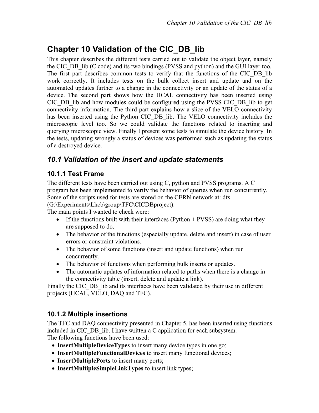 Chapter 10 Validation of the CIC DB Lib