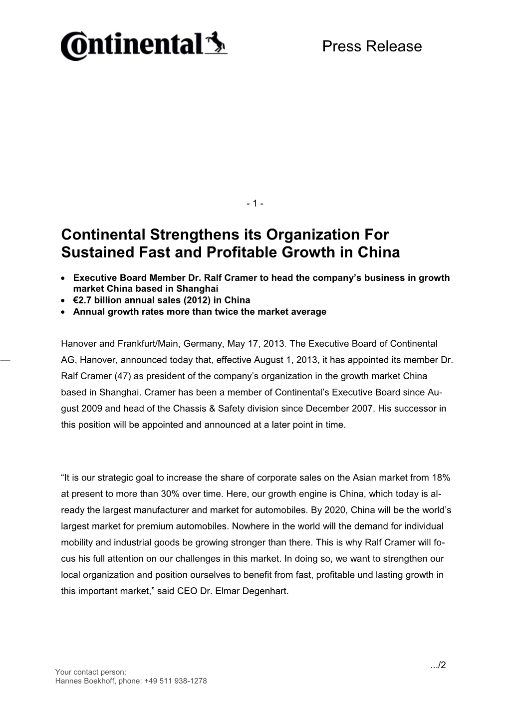 Continental Strengthensits Organization For