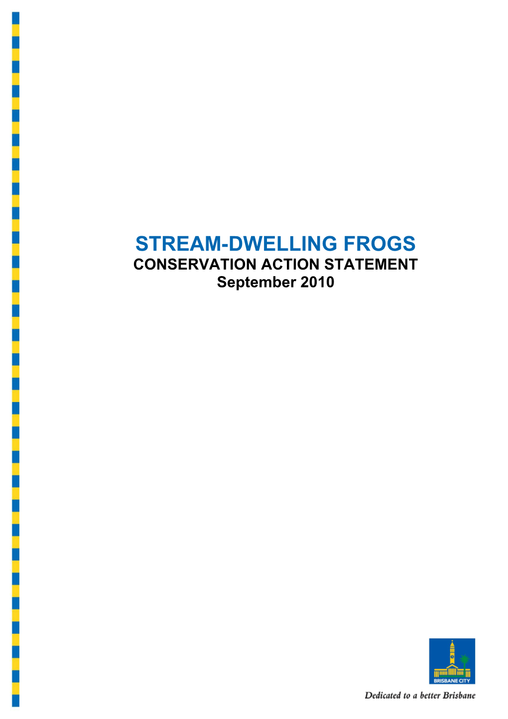 Stream-Dwelling Frogs