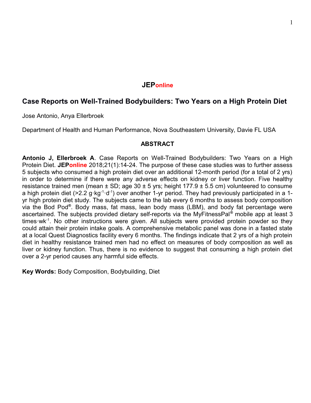 Case Reports on Well-Trained Bodybuilders: Two Years on a Highprotein Diet