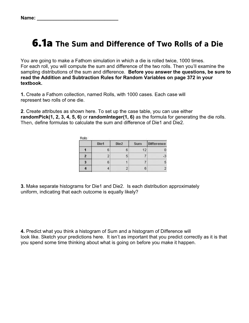 6.1A the Sum and Difference of Two Rolls of a Die