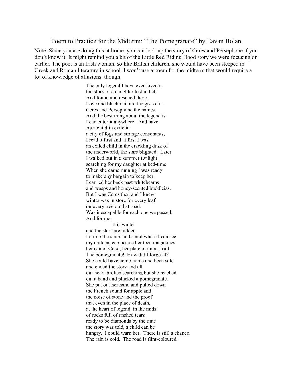 Poem to Practice for the Midterm: the Pomegranate by Eavan Bolan