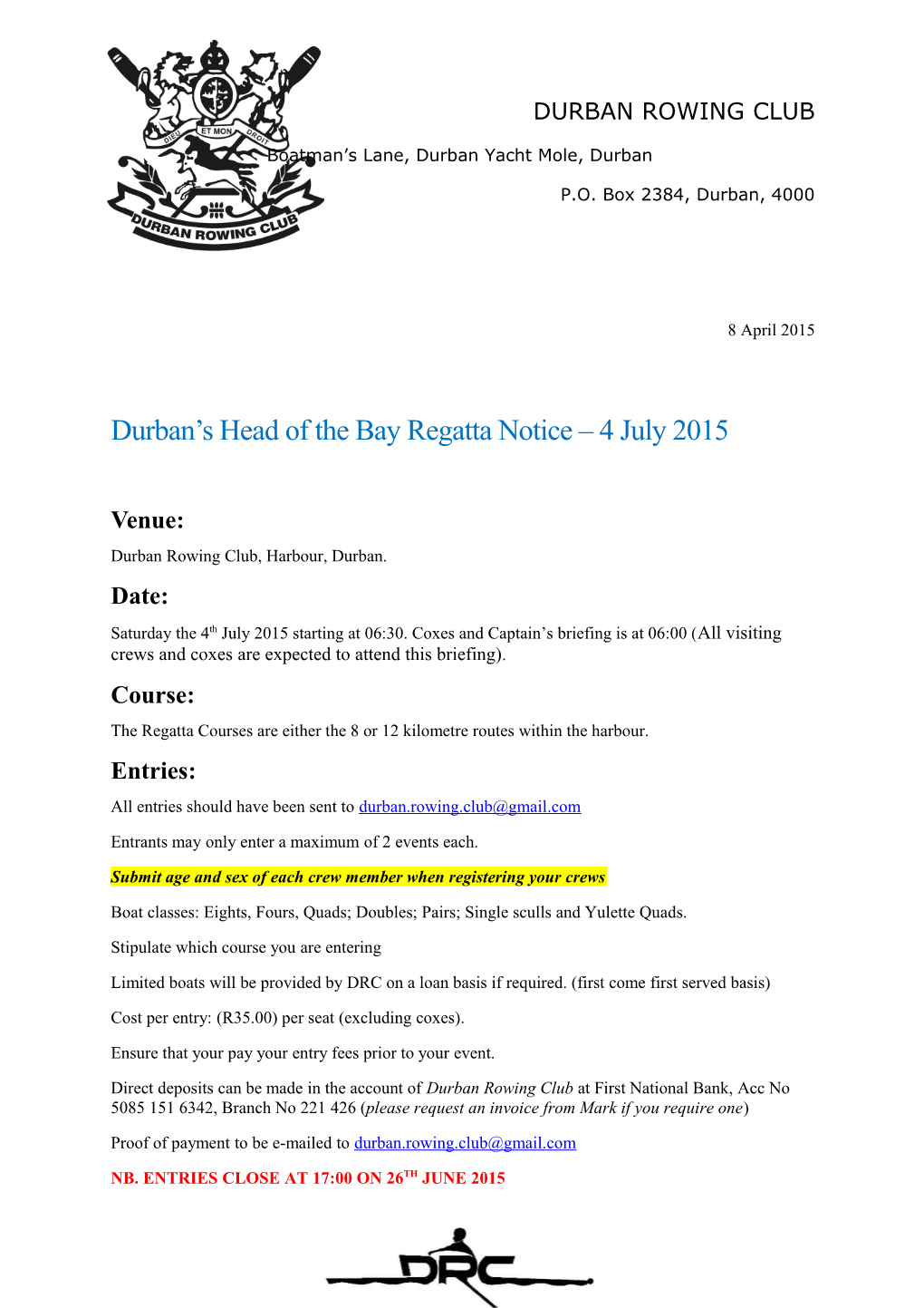 Durban S Head of the Bay Regatta Notice 4 July 2015