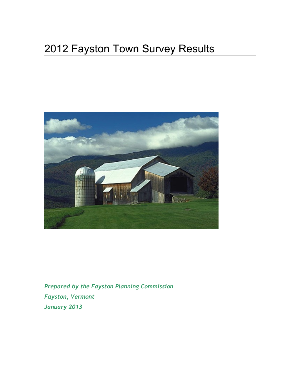 2006 Fayston Town Survey Results