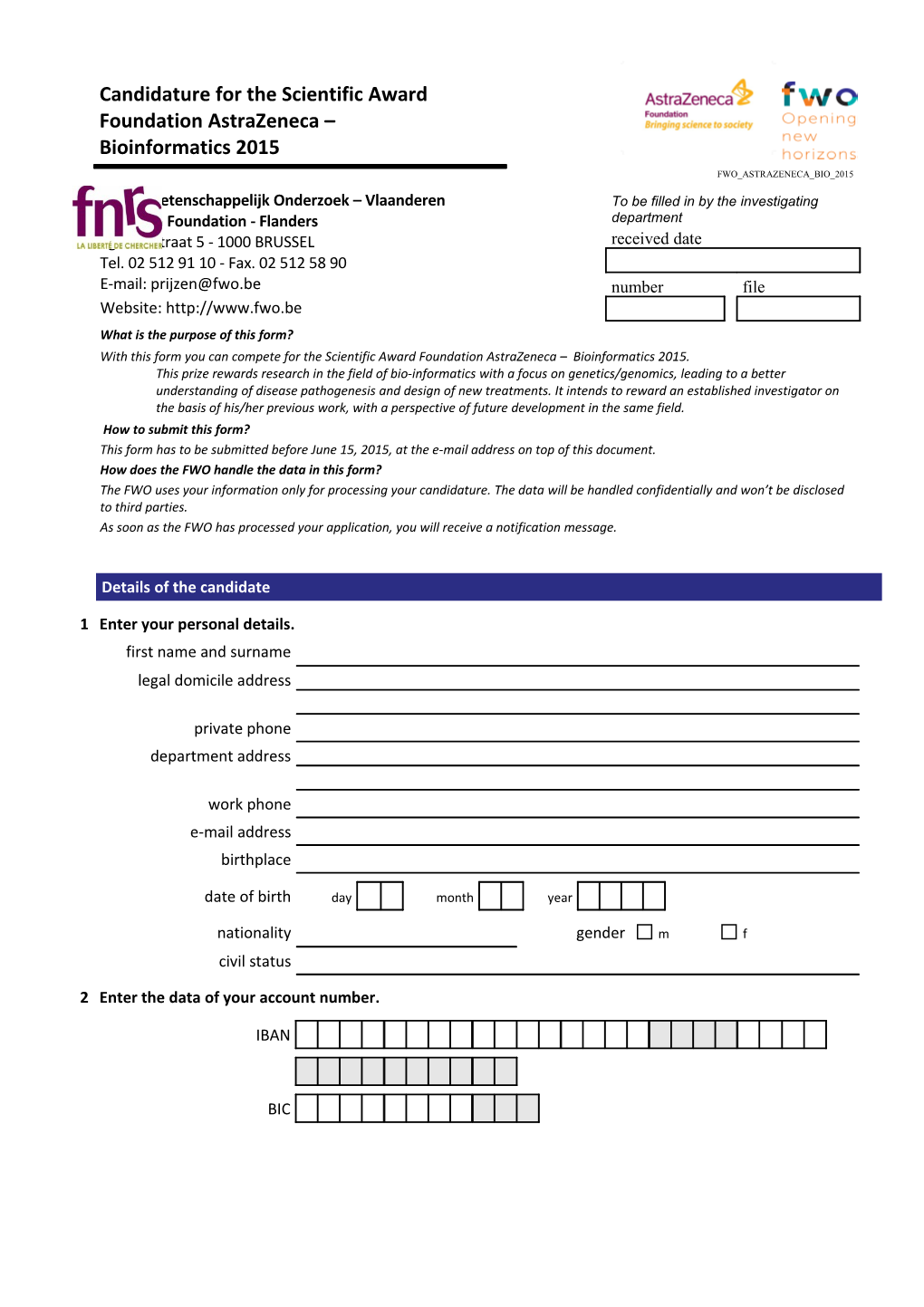 Candidature for the Scientific Award Foundation Astrazeneca Bioinformatics 2015 - Page1/6