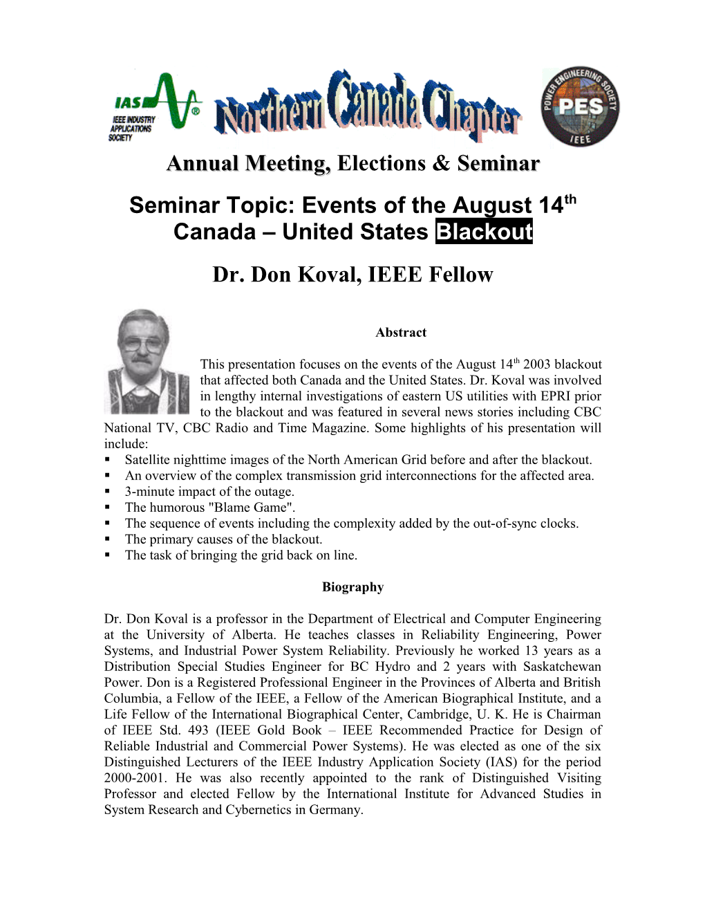 Seminar Topic: Events of the August 14Th Canada United States Blackout