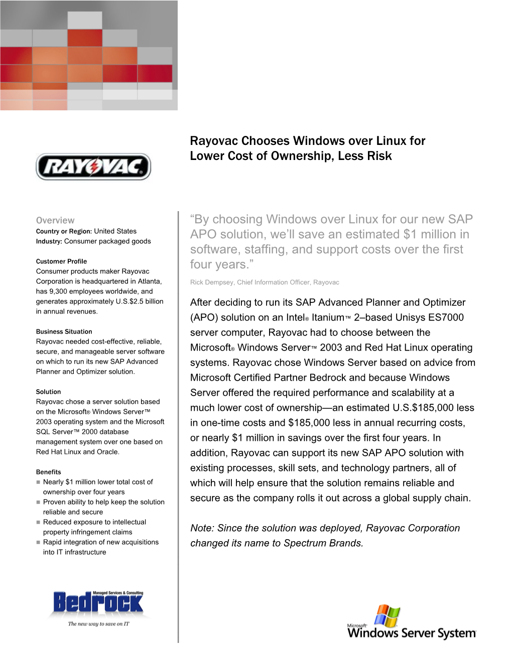 Rayovac Chooses Windows Over Linux for Lower Cost of Ownership, Less Risk