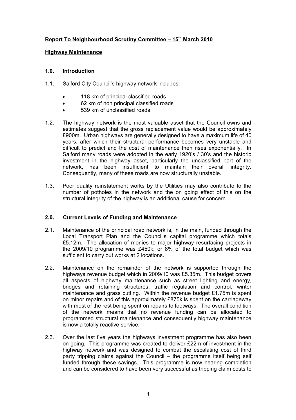 Report to Neighbourhood Scrutiny Committee 15Th March 2010