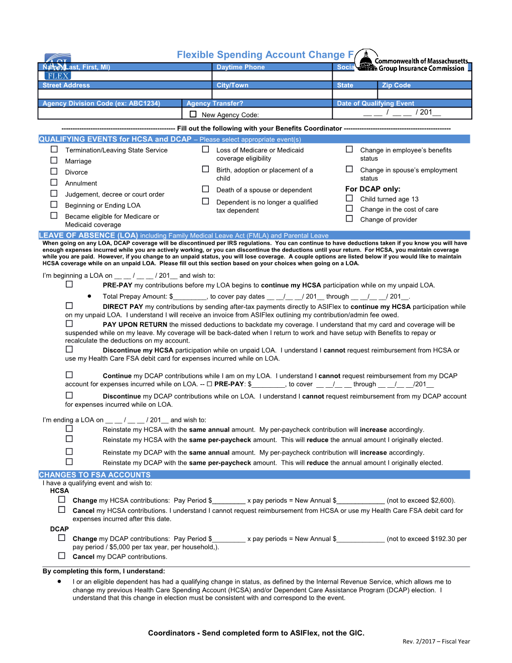 Fill out the Following with Your Benefits Coordinator