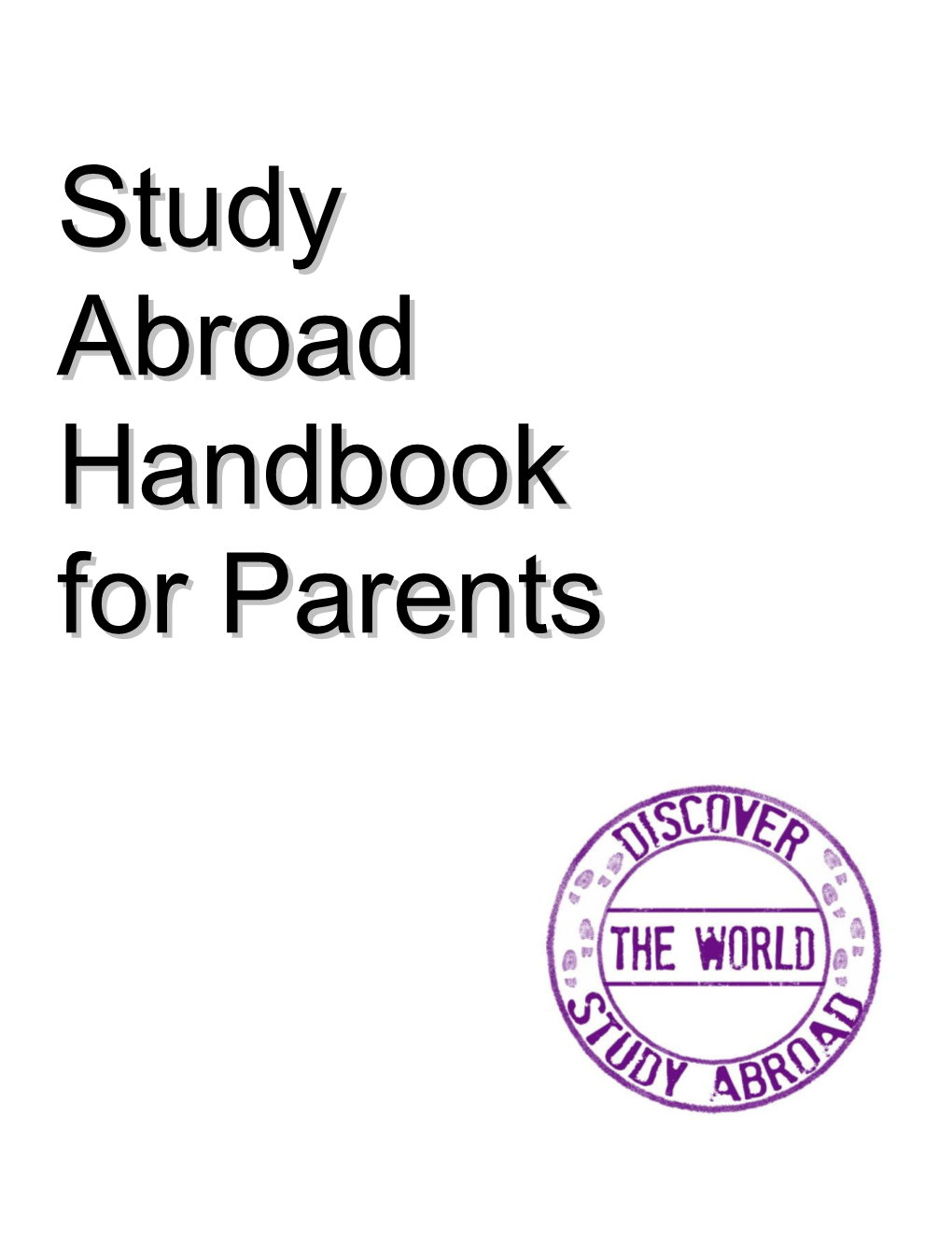 Study Abroad Handbook for Parents