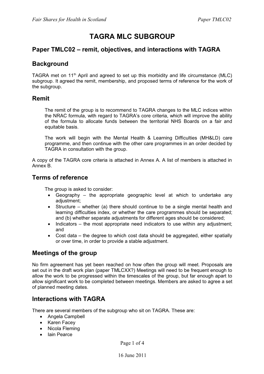 TAGRA Remote and Rural Group Remit, Objectives, and Interactions with TAGRA