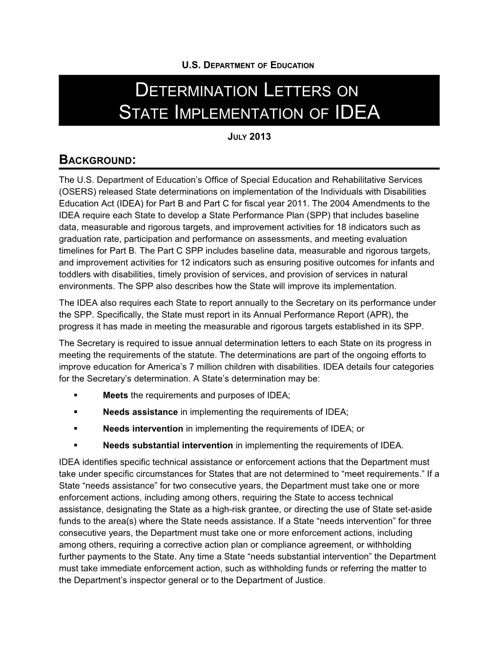 Determination Letters on State Implementation of IDEA. 2013. (MS Word)
