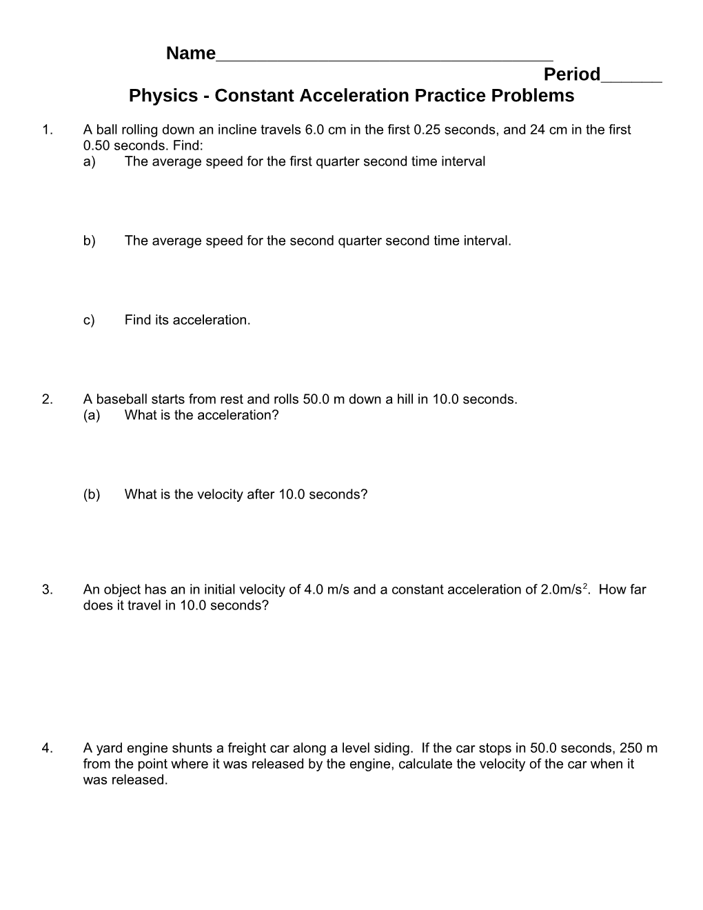 Physics 11 - Constant Acceleration Worksheet