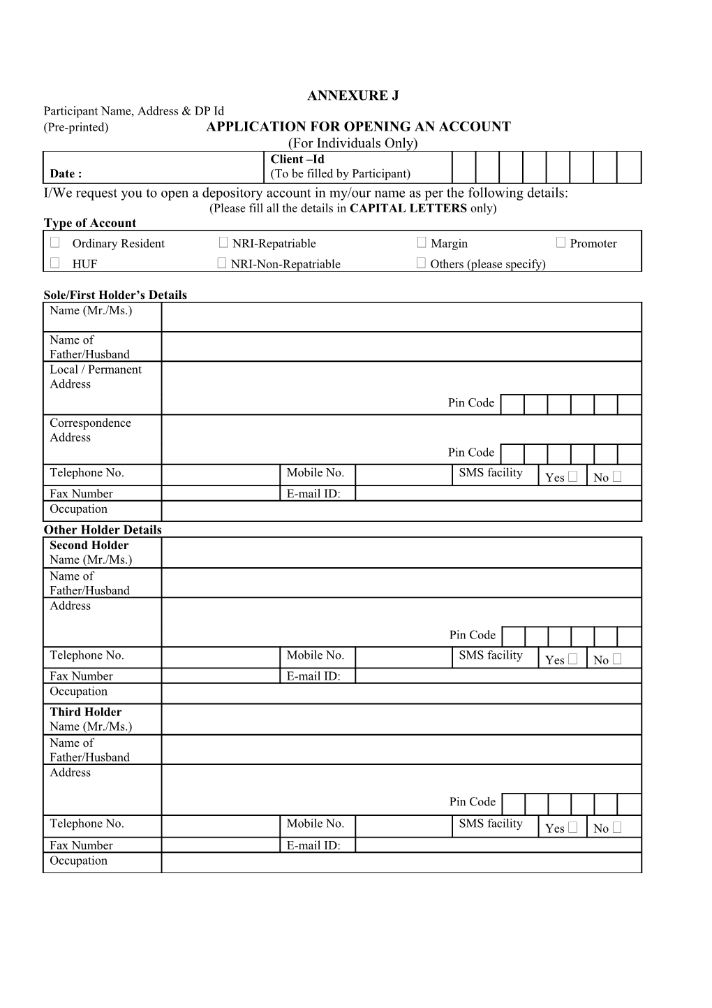 (Pre-Printed) APPLICATION for OPENING an ACCOUNT