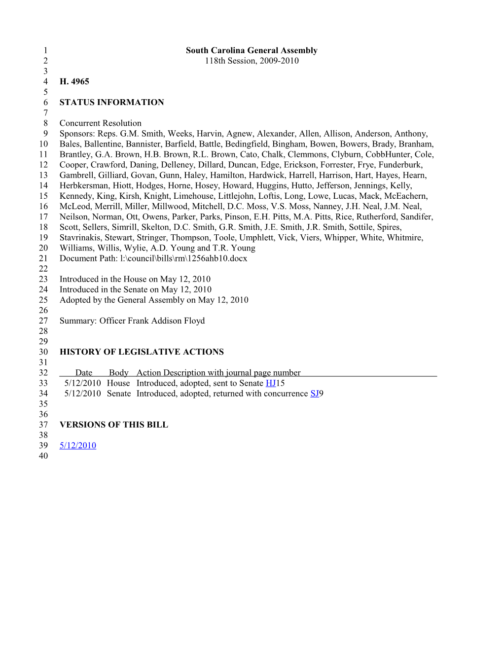 2009-2010 Bill 4965: Officer Frank Addison Floyd - South Carolina Legislature Online