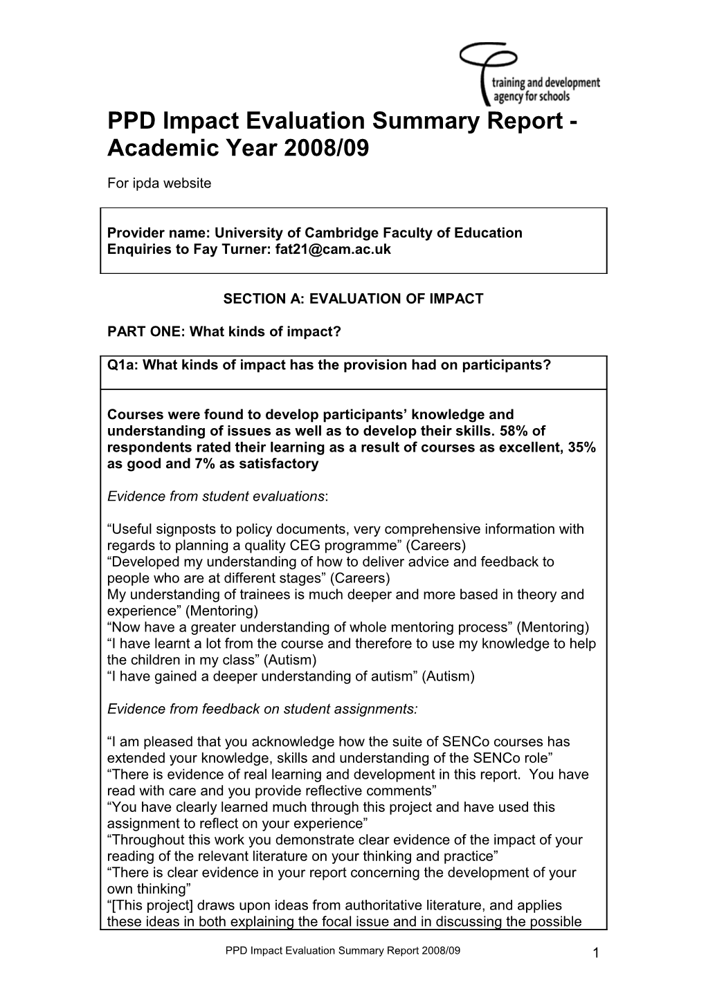 PPD Impact Evaluationsummary Report - Academic Year 2008/09