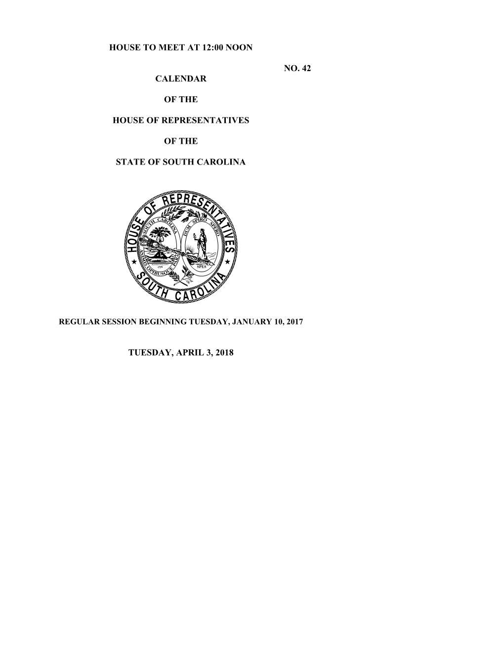 House Calendar for 4/3/2018 - South Carolina Legislature Online