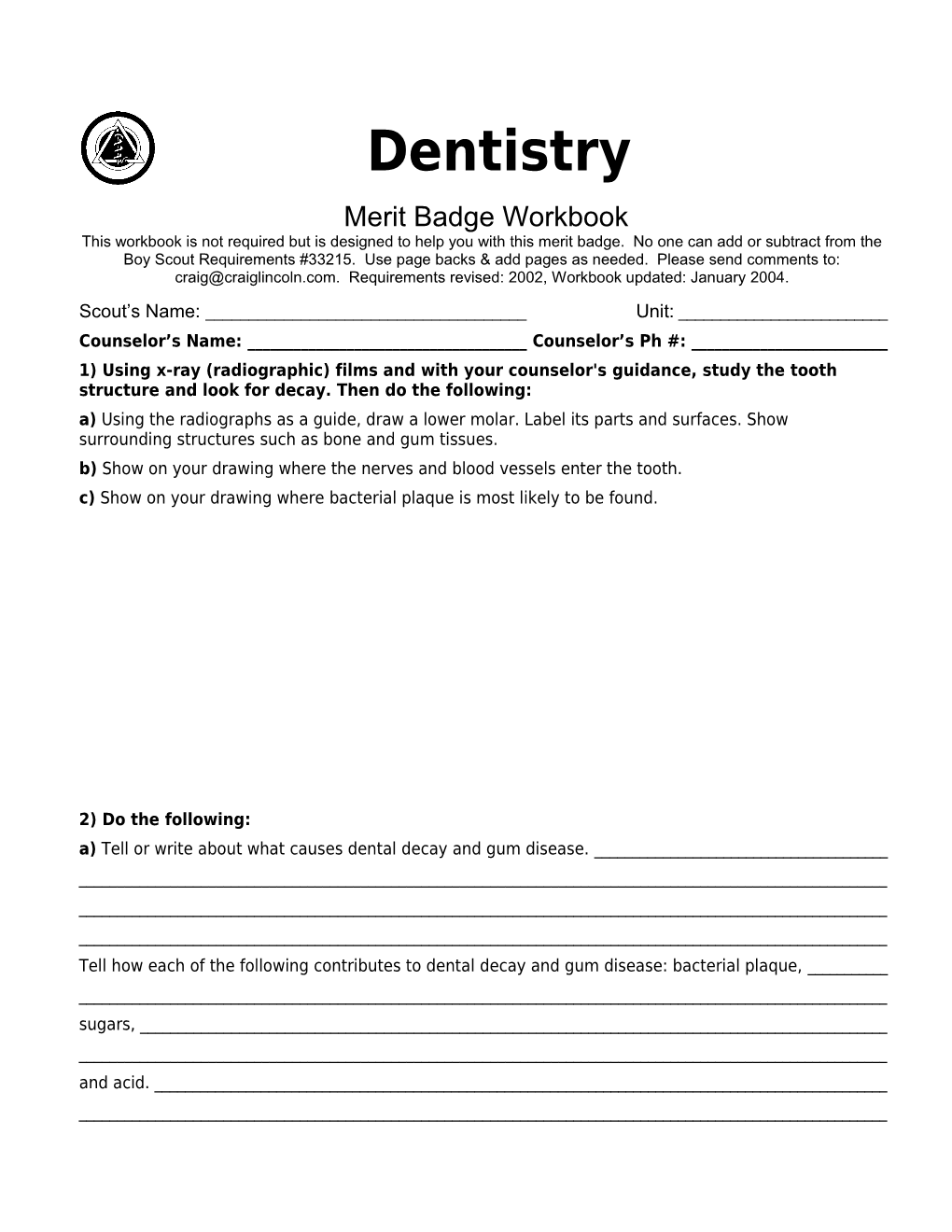 Dentistry P. 1 Merit Badge Workbookscout's Name: ______