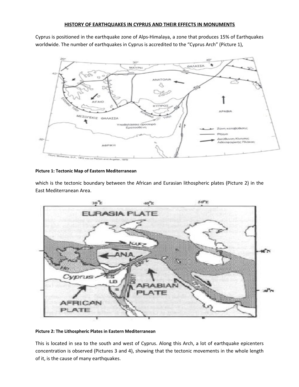 History of Earthquakes in Cyprus and Their Effects in Monuments