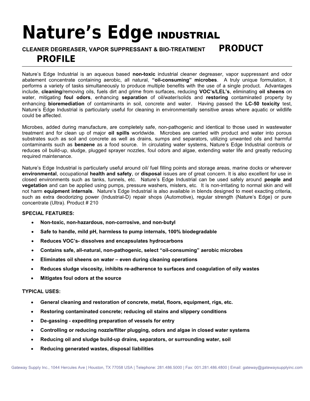 Cleaner Degreaser, Vapor Suppressant & Bio-Treatment Product Profile