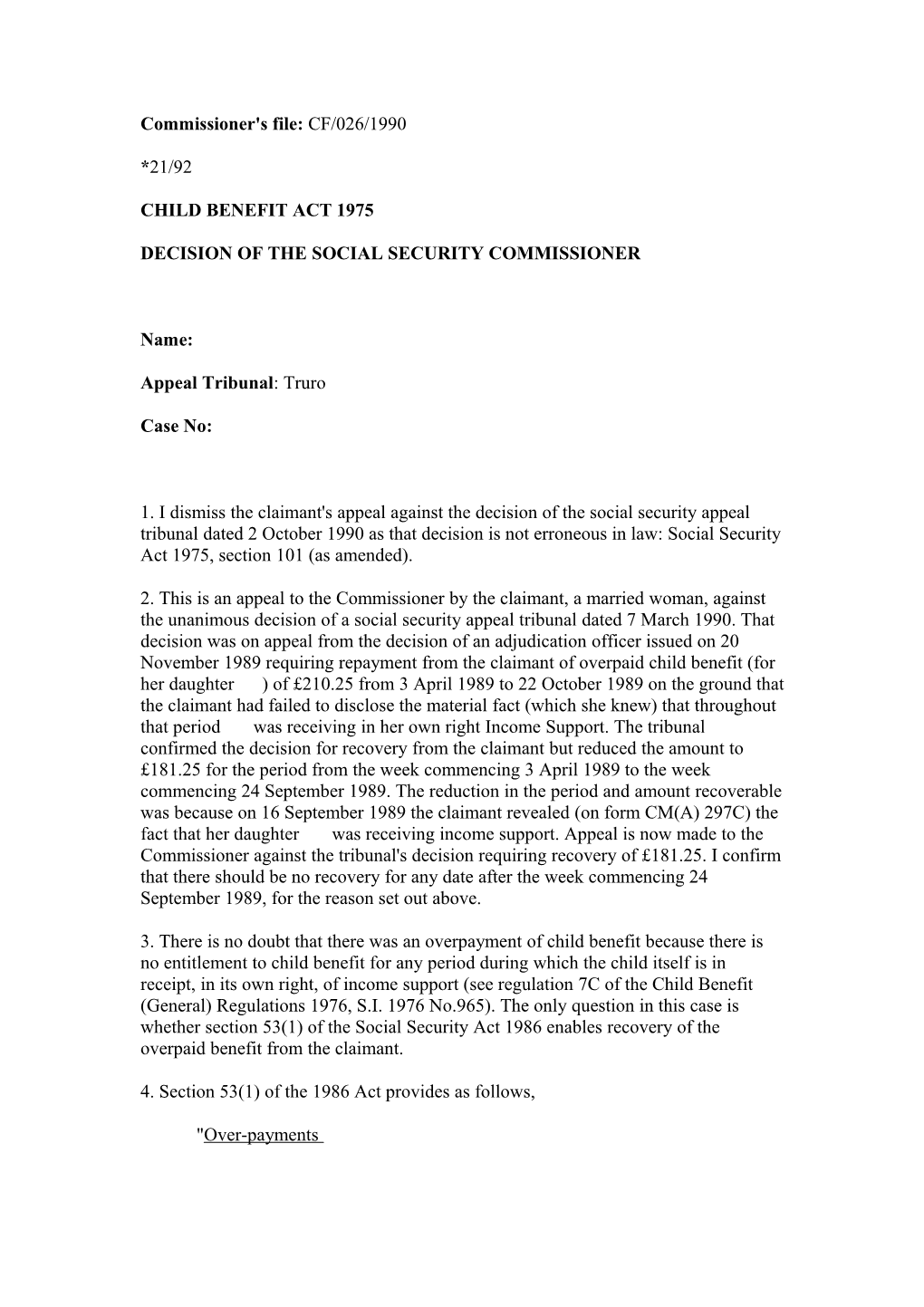 Commissioner's File: CF/026/1990
