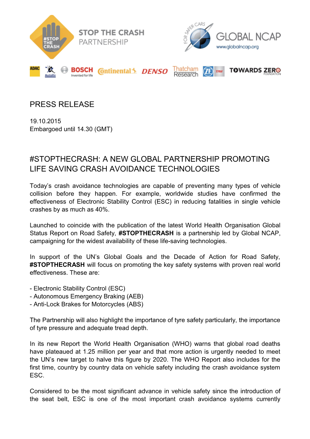 Stopthecrash: a New Global Partnership Promoting Life Saving Crash Avoidance Technologies