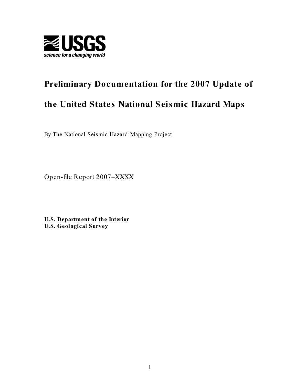 Documentation for the 2007 Update of the National Seismic Hazard Maps