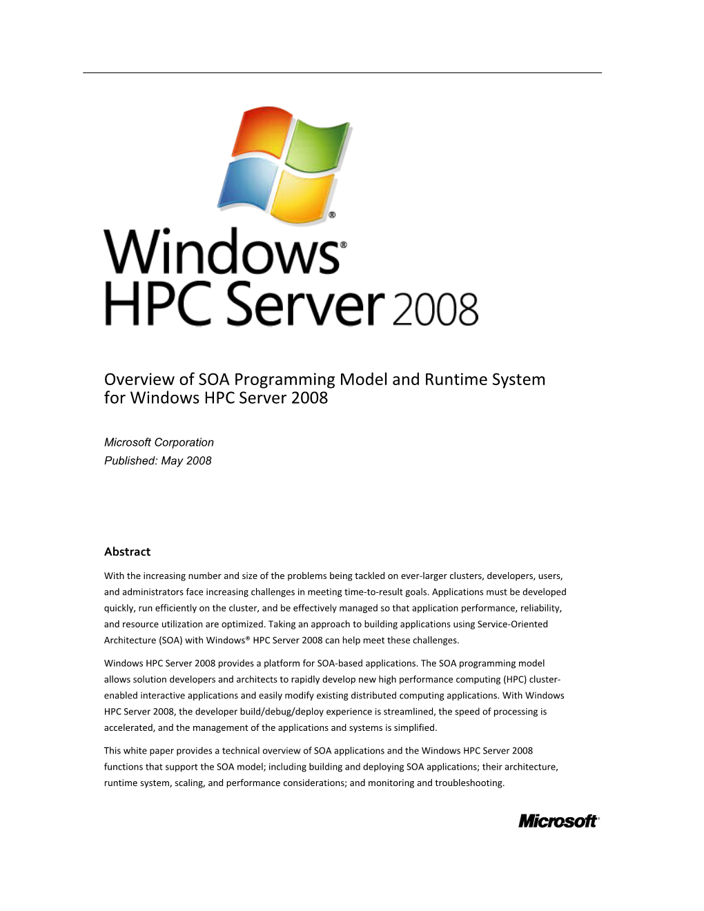 Overview of SOA Programming Model and Runtime System for Windows HPC Server 2008
