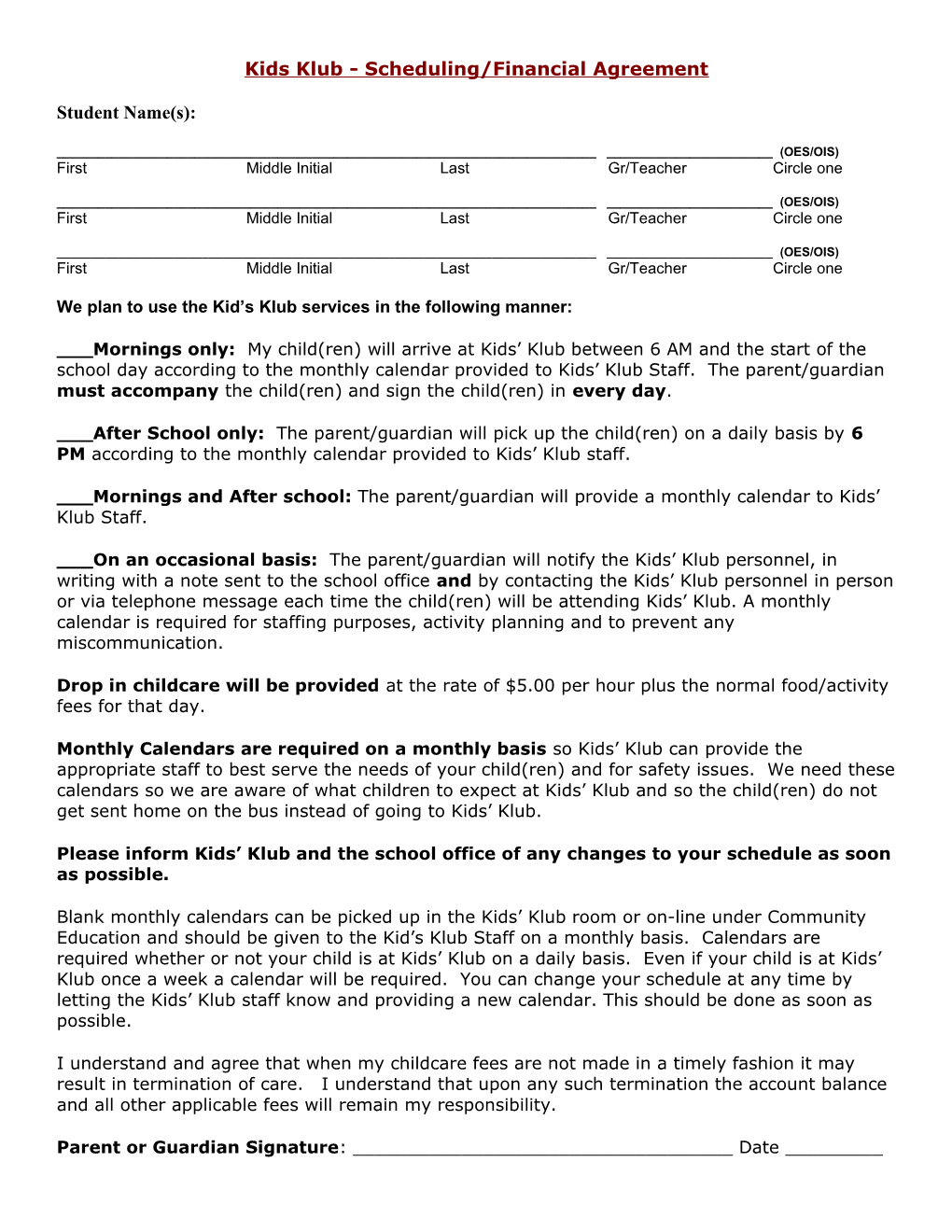 Kids Klub - Scheduling/Financial Agreement