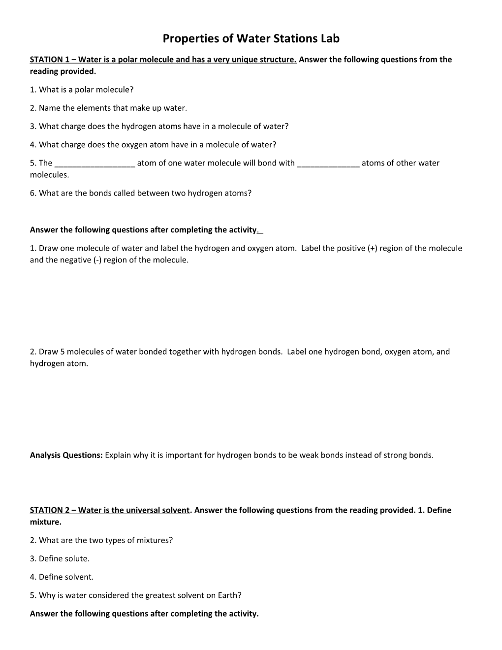 STATION 1 Water Is a Polar Molecule and Has a Very Unique Structure. Answer the Following