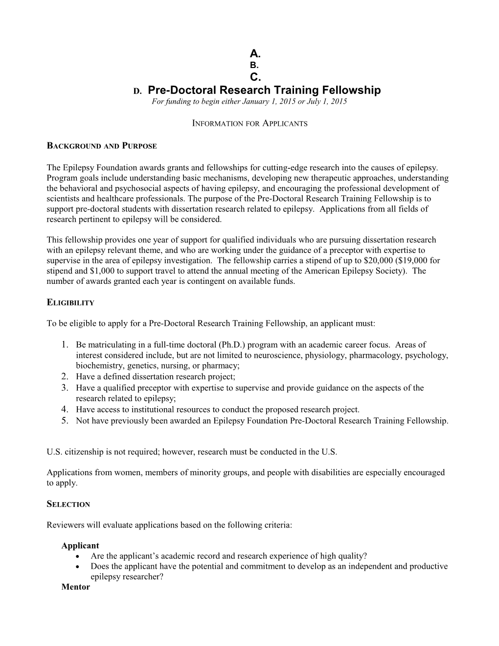 Pre-Doctoral Research Training Fellowship