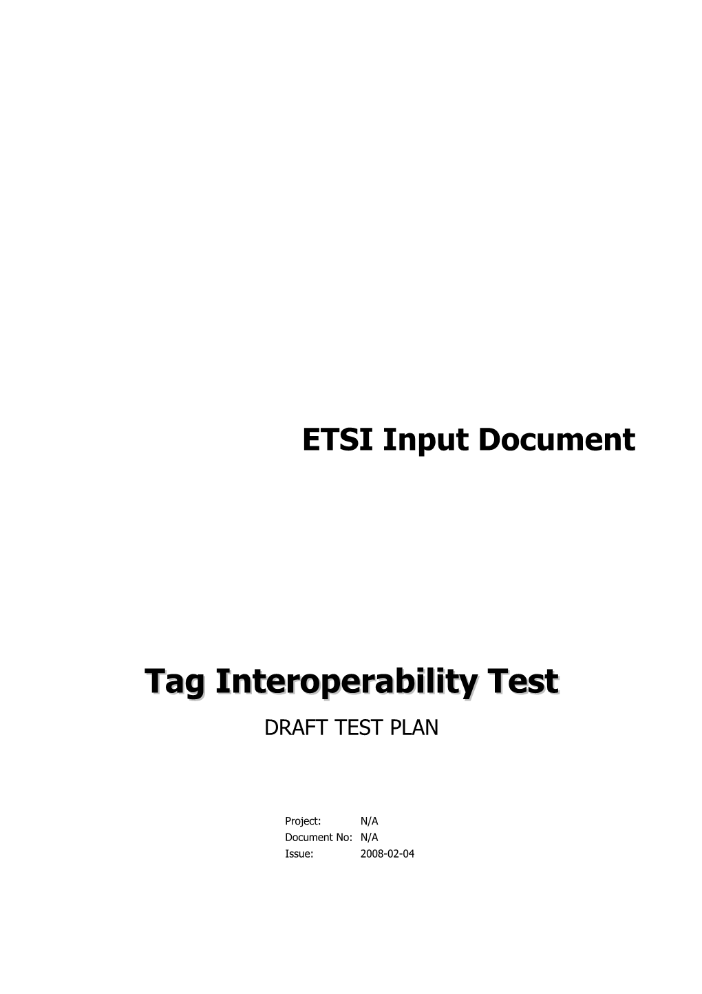 Tag Interoperability Test