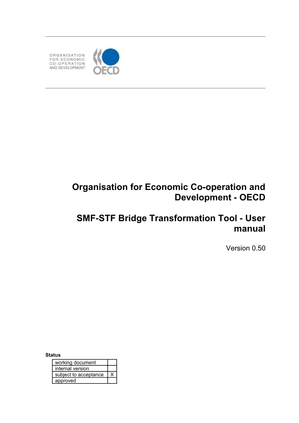 SMF-STF Bridge Transformation Tool - User Manual