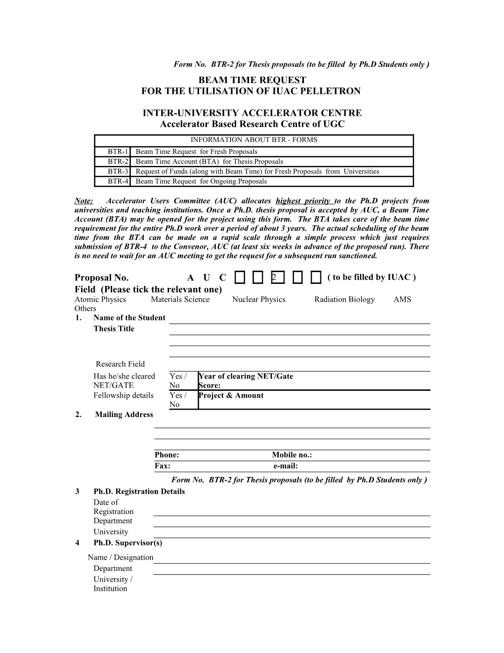 Form No. BTR-2 for Thesis Proposals (To Be Filled by Ph.D Students Only )