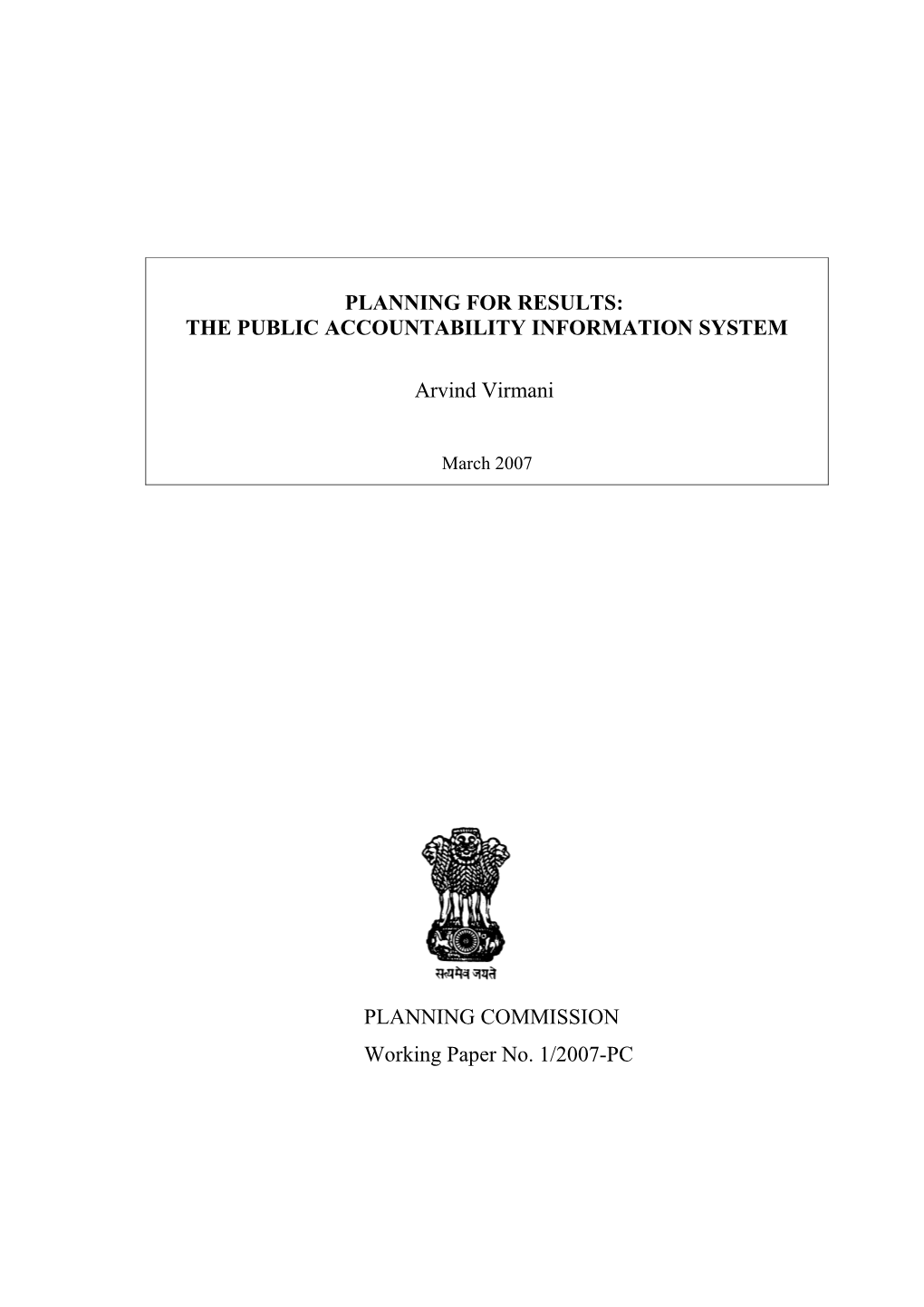 Planning for Expenditures: 2007-8 to 2011-2