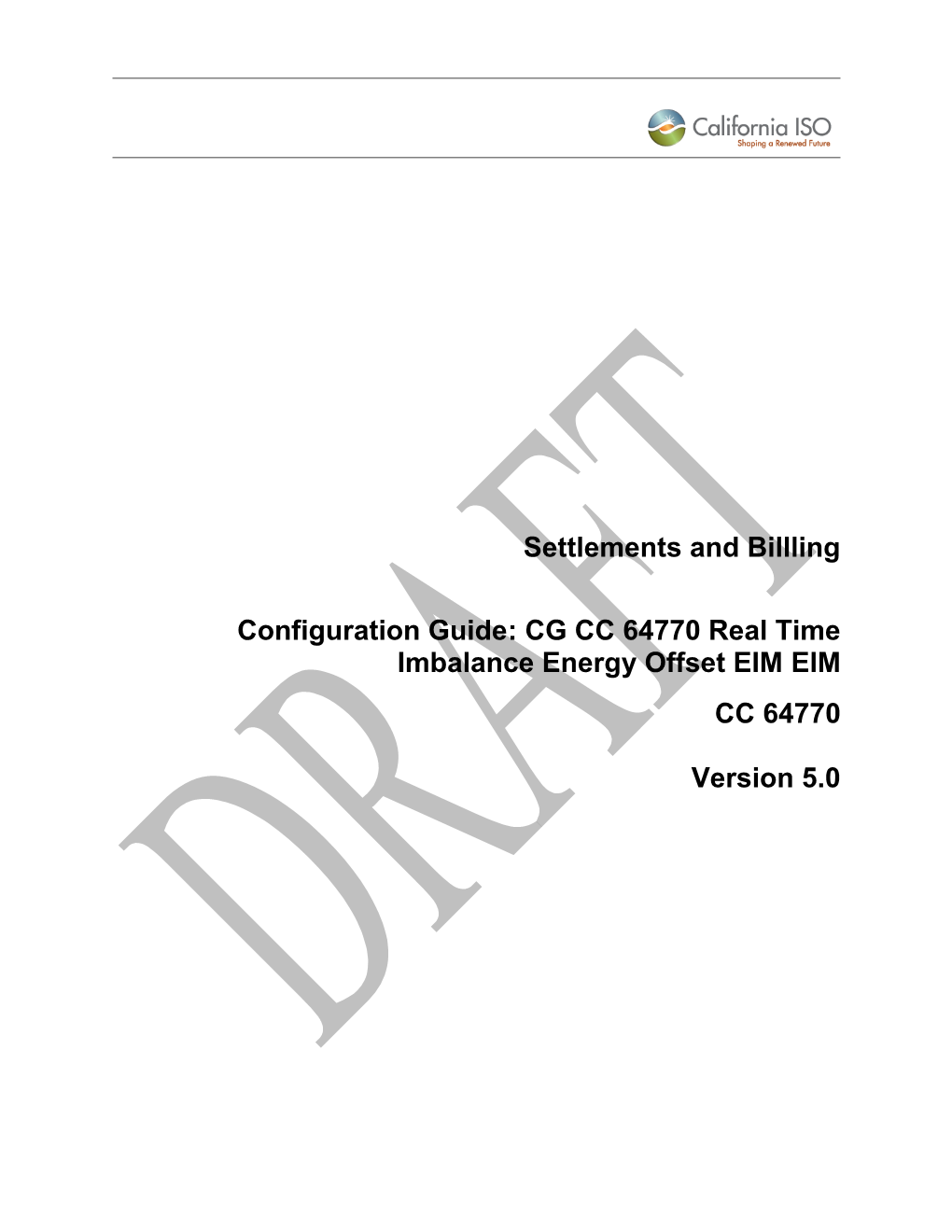 CG CC 64770 Real Time Imbalance Energy Offset EIM