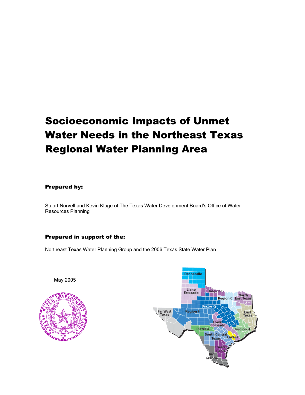 Socioeconomic Impacts of Unmet Water Needs in the Northeast Texas Regional Water Planning Area