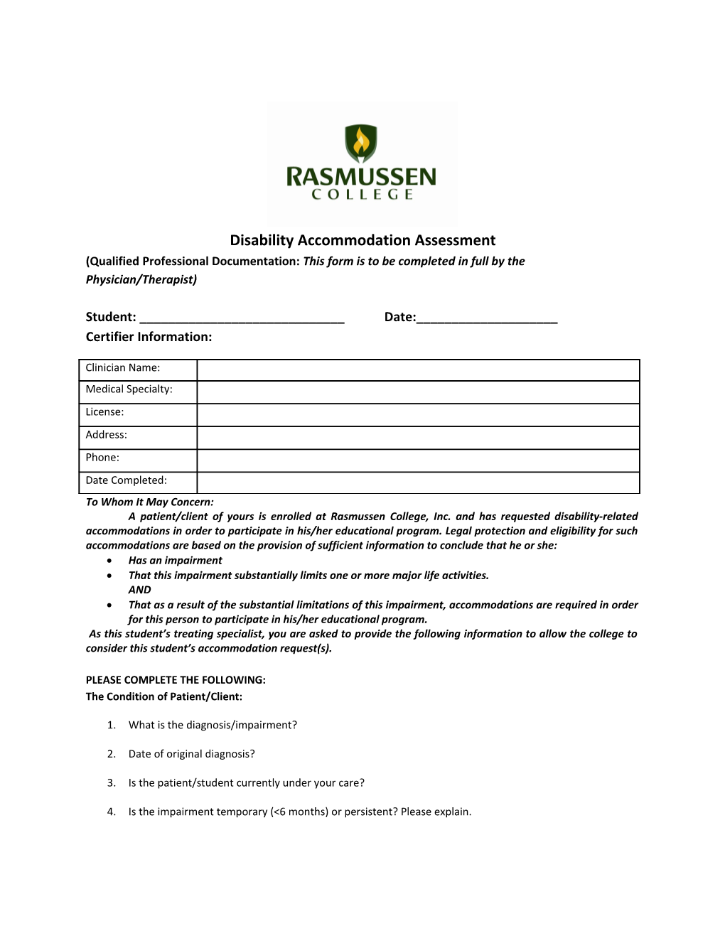 (Qualified Professional Documentation: This Form Is to Be Completed in Full by The