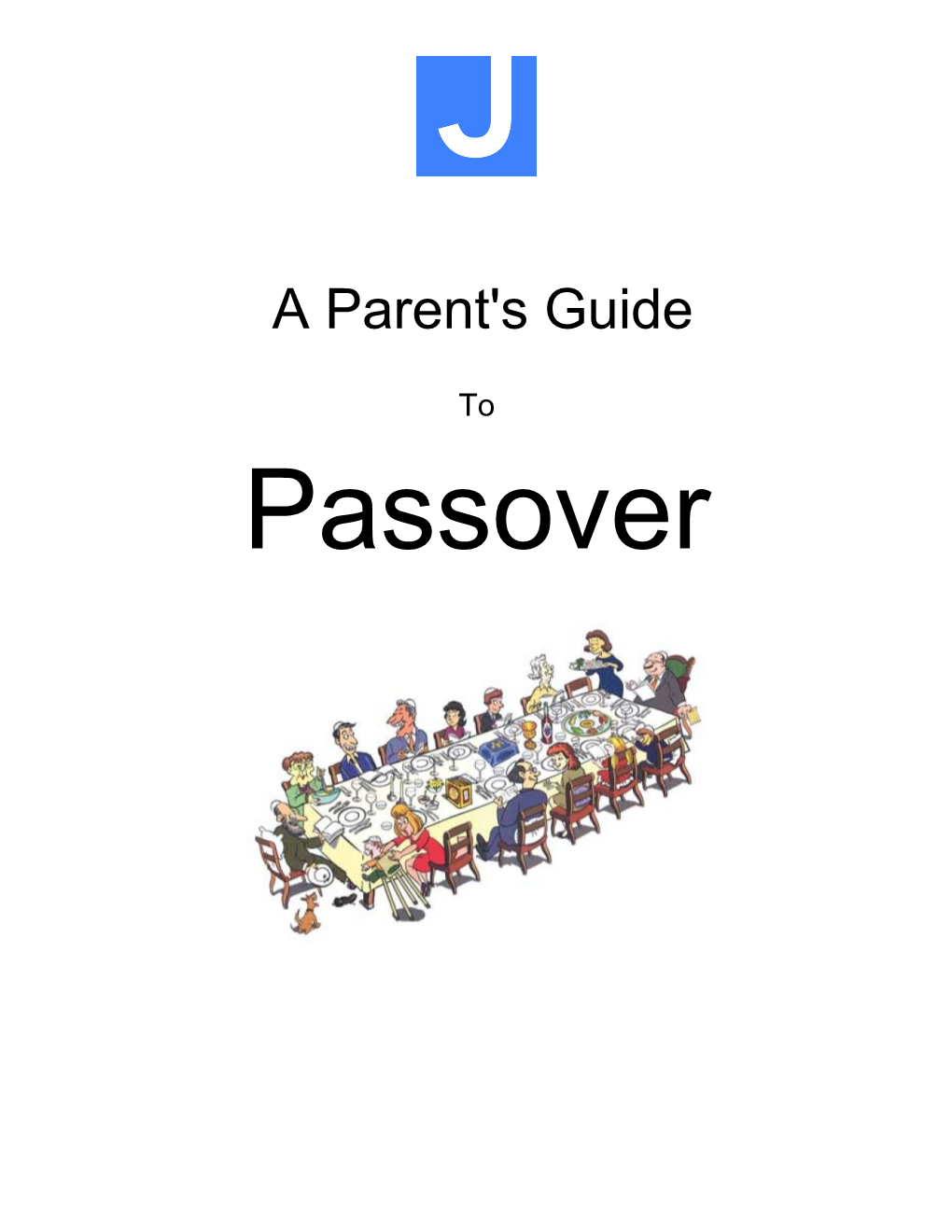 A Parent's Guide To